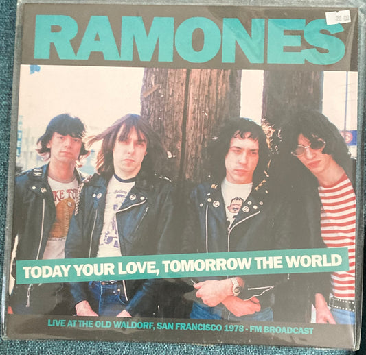 The front of 'Ramones - Today Your Love, Tomorrow the World' on vinyl